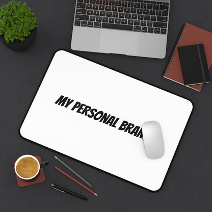 My Personal Brand > Desk Mat